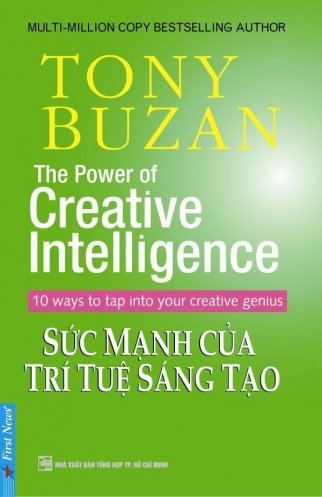 Sức mạnh của trí tuệ sáng tạo - Tony Buzan - Hướng nghiệp GPO