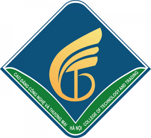 CAO ĐẲNG CÔNG NGHỆ VÀ THƯƠNG MẠI HÀ NỘI