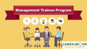 Bỏ túi các kinh nghiệm thi Management Trainee vô cùng hữu ích
