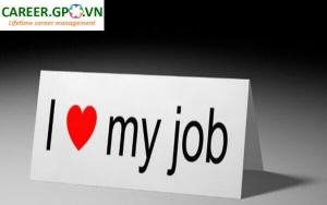 Hãy yêu công việc của bạn