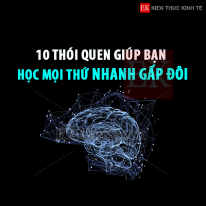 10 thói quen có thể giúp bạn học mọi thứ nhanh gấp đôi