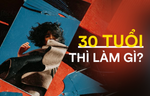 27 việc nên làm trước năm 30 tuổi để cuộc sống dễ thở hơn