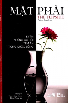 Mặt Phải – đi tìm những cơ hội tiềm ẩn trong cuộc sống