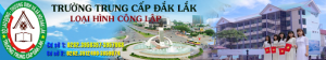 TRUNG CẤP ĐẮK LẮK