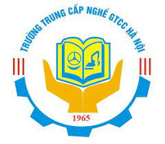 TRUNG CẤP NGHỀ GIAO THÔNG CÔNG CHÍNH HÀ NỘI