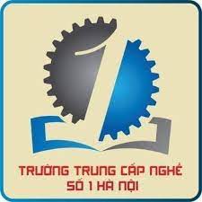 TRUNG CẤP NGHỀ SỐ 1 HÀ NỘI