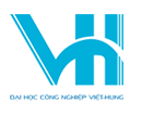 ĐẠI HỌC CÔNG NGHIỆP VIỆT HUNG - VIU