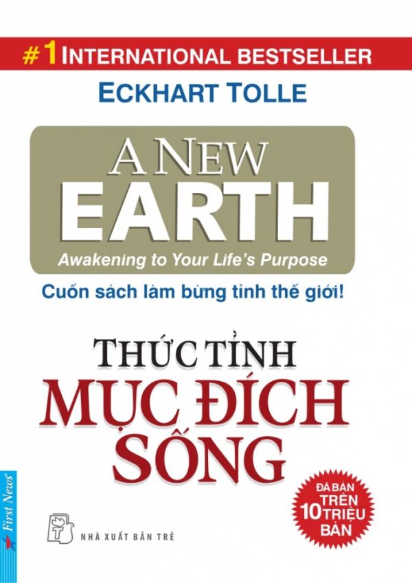 Thức tỉnh mục đích sống - Eckhart Tolle - Hướng nghiệp GPO