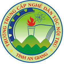 TRUNG CẤP NGHỀ DÂN TỘC NỘI TRÚ TỈNH AN GIANG