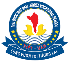 TRUNG CẤP VIỆT - HÀN PHÚ QUỐC