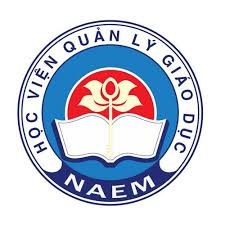 HỌC VIỆN QUẢN LÝ GIÁO DỤC - NAEM